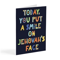 Smile on Jehovahs Face